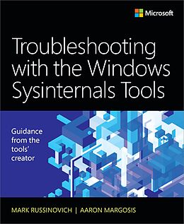 eBook (pdf) Troubleshooting with the Windows Sysinternals Tools de Mark E. Russinovich, Aaron Margosis
