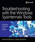E-Book (epub) Troubleshooting with the Windows Sysinternals Tools von Mark Russinovich, Aaron Margosis