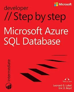 E-Book (pdf) Windows Azure SQL Database Step by Step von Leonard G. Lobel, Eric D. Boyd