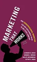 E-Book (pdf) Marketing That Works von Lodish Leonard M., Morgan Howard L., Archambeau Shellye