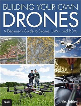 E-Book (pdf) Building Your Own Drones von John Baichtal