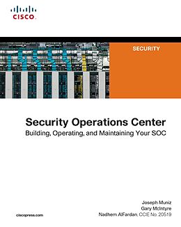 eBook (epub) Security Operations Center de Joseph Muniz, Gary McIntyre, Nadhem AlFardan