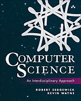 Livre Relié Computer Science: An Interdisciplinary Approach de Robert Sedgewick, Kevin Wayne
