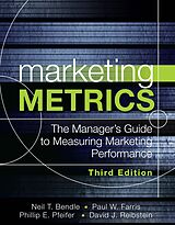 E-Book (epub) Marketing Metrics von Paul W. Farris, Neil Bendle, Phillip Pfeifer