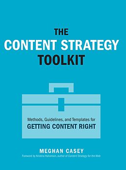 eBook (epub) Content Strategy Toolkit, The de Meghan Casey