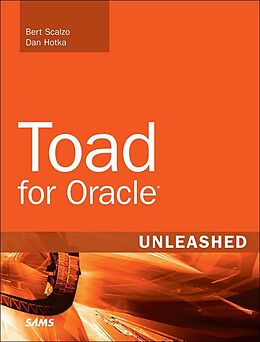 eBook (epub) Toad for Oracle Unleashed de Bert Scalzo, Dan Hotka