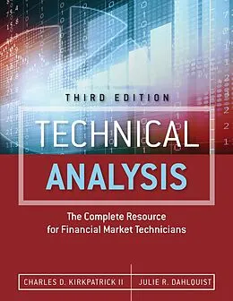 E-Book (epub) Technical Analysis von Charles D. Kirkpatrick, Julie R. Dahlquist