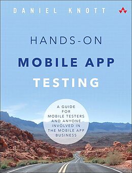 E-Book (epub) Hands-On Mobile App Testing von Daniel Knott