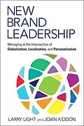 E-Book (epub) New Brand Leadership von Larry Light, Joan Kiddon