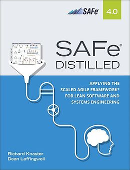E-Book (epub) SAFe 4.0 Distilled von Richard Knaster, Dean Leffingwell