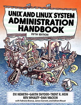 Kartonierter Einband Unix and Linux System Administration Handbook von Evi Nemeth, Ben Whaley, Dan Mackin