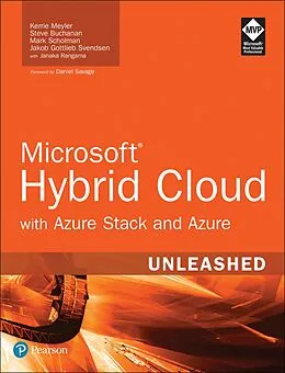 E-Book (epub) Microsoft Hybrid Cloud Unleashed with Azure Stack and Azure von Kerrie Meyler, Steve Buchanan, Mark Scholman