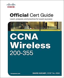E-Book (epub) CCNA Wireless 200-355 Official Cert Guide von David Hucaby