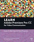 E-Book (pdf) Access Code Card for Learn Adobe Premiere Pro CC von Joe Dockery, Rob Schwartz, Conrad Chavez
