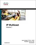 E-Book (epub) IP Multicast von Josh Loveless, Raymond Blair, Arvind Durai