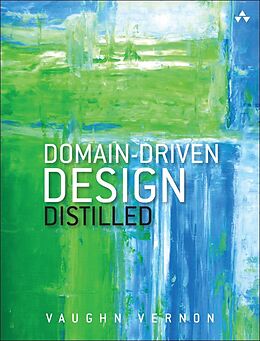 E-Book (epub) Domain-Driven Design Distilled von Vaughn Vernon