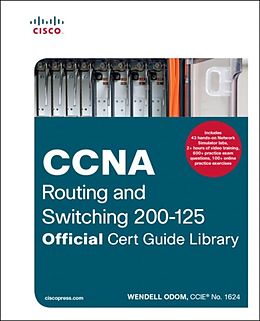 eBook (epub) CCNA Routing and Switching 200-125 Official Cert Guide Library de Wendell Odom
