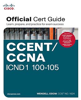eBook (pdf) CCENT/CCNA ICND1 100-105 Official Cert Guide de Odom Wendell