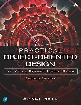 E-Book (pdf) Practical Object-Oriented Design von Metz Sandi