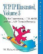 Couverture cartonnée TCP/IP Illustrated, Volume 3: TCP for Transactions, HTTP, NNTP, and the UNIX Domain Protocols de W. Stevens, W. Richard Stevens