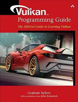 E-Book (pdf) Vulkan Programming Guide von Graham Sellers, John Kessenich