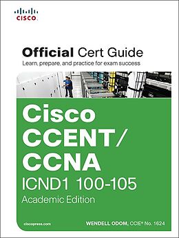 eBook (epub) CCENT/CCNA ICND1 100-105 Official Cert Guide, Academic Edition de Wendell Odom