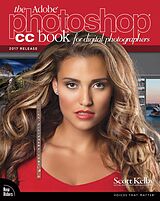 eBook (epub) Adobe Photoshop CC Book for Digital Photographers, The (2017 release) de Scott Kelby