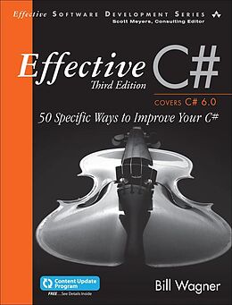 E-Book (epub) Effective C# (Covers C# 6.0) von Bill Wagner