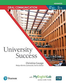  University Success Oral Communication Advanced, Student Book with MyEnglishLab de Christina Cavage