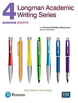  Longman Academic Writing Series 4: Essays, with Essential Online Resources de Alice Oshima, Ann Hogue