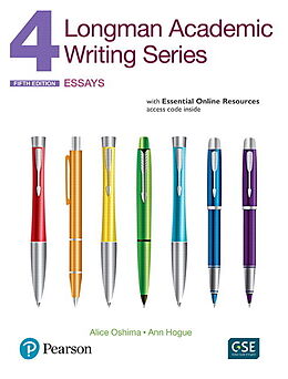  Longman Academic Writing Series 4: Essays, with Essential Online Resources de Alice Oshima, Ann Hogue