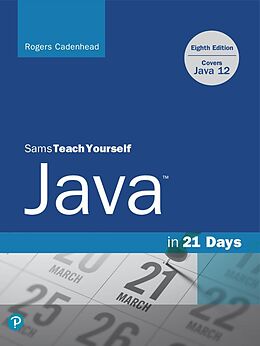 eBook (epub) Sams Teach Yourself Java in 21 Days (Covers Java 11/12) de Rogers Cadenhead