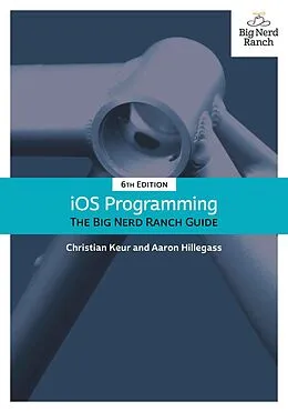 ePUB iOS Programming von Christian Keur, Aaron Hillegass