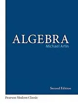 Kartonierter Einband Algebra (Classic Version) von Michael Artin