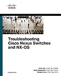 E-Book (pdf) Troubleshooting Cisco Nexus Switches and NX-OS von Vinit Jain, Brad Edgeworth, Richard Furr