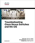 E-Book (epub) Troubleshooting Cisco Nexus Switches and NX-OS von Vinit Jain, Brad Edgeworth, Richard Furr