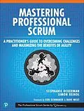 E-Book (epub) Mastering Professional Scrum von Stephanie Ockerman, Simon Reindl