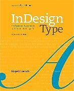 Couverture cartonnée InDesign Type: Professional Typography with Adobe InDesign de Nigel French