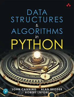 E-Book (pdf) Data Structures & Algorithms in Python von Robert Lafore, Alan Broder, John Canning