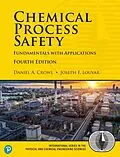 E-Book (pdf) Chemical Process Safety von Crowl Daniel A., Louvar Joseph F.