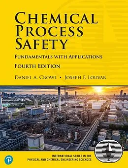 E-Book (pdf) Chemical Process Safety von Crowl Daniel A., Louvar Joseph F.