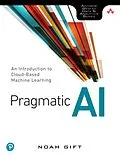 E-Book (pdf) Pragmatic AI von Gift Noah