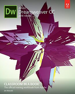 eBook (pdf) Adobe Dreamweaver CC Classroom in a Book (2018 release) de Maivald James J.
