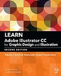 PDF Learn Adobe Illustrator CC for Graphic Design and Illustration von Chad Chelius, Rob Schwartz