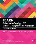 E-Book (epub) Learn Adobe InDesign CC for Print and Digital Media Publication von Jonathan Gordon, Rob Schwartz, Cari Jansen