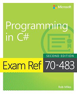 E-Book (pdf) Exam Ref 70-483 Programming in C von Miles Rob