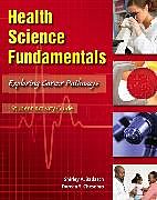 Couverture cartonnée Student Activity Guide for Health Science Fundamentals de Doreen S. Chesebro, Shirley A. Badasch