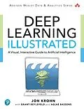 E-Book (pdf) Deep Learning Illustrated von Krohn Jon, Beyleveld Grant, Bassens Aglaé