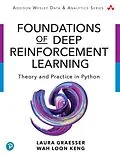 E-Book (pdf) Foundations of Deep Reinforcement Learning von Laura Graesser, Wah Loon Keng