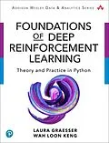 E-Book (epub) Foundations of Deep Reinforcement Learning von Laura Graesser, Keng Wah Loon